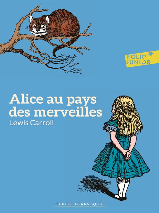 Title details for Alice au pays des merveilles (édition enrichie) by Lewis Carroll - Available